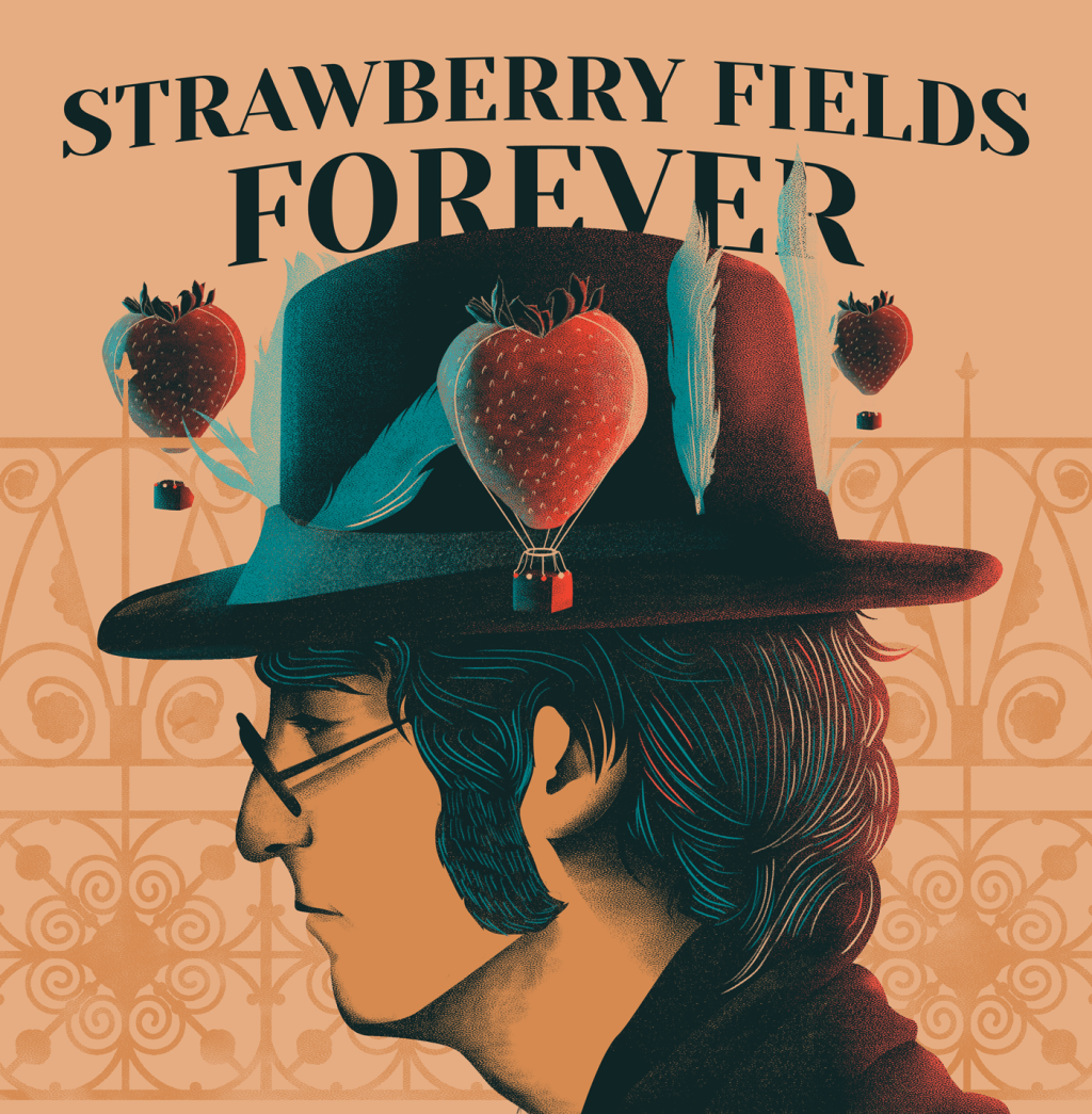 On “Strawberry Fields&nbsp;Forever”